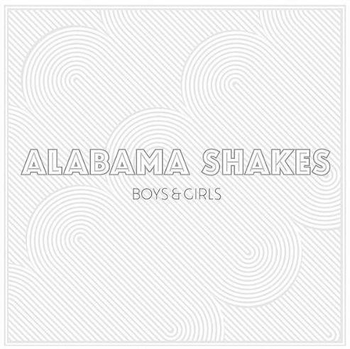 Coverafbeelding alabama shakes - boys & girls