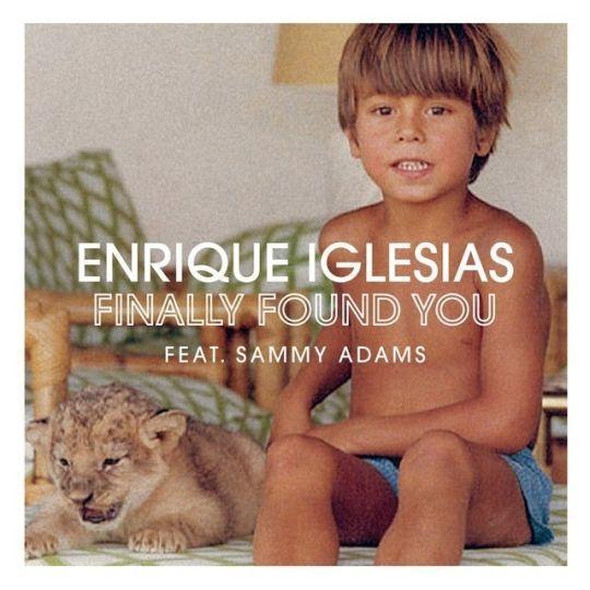 Coverafbeelding Enrique Iglesias feat. Sammy Adams - Finally Found You