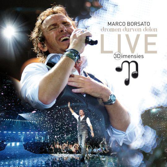 Coverafbeelding marco borsato - dromen durven delen - live