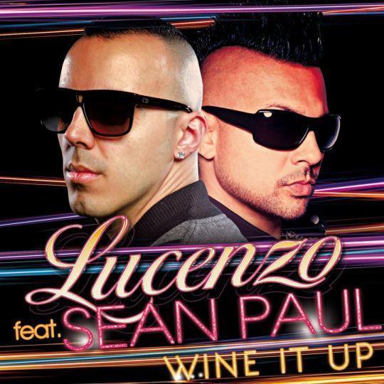 Coverafbeelding Lucenzo feat. Sean Paul - Wine It Up