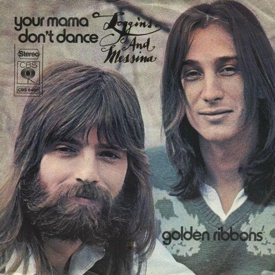 Coverafbeelding Your Mama Don't Dance - Loggins And Messina