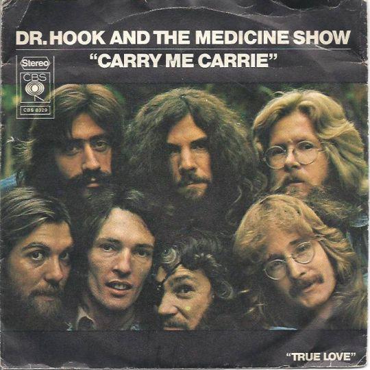 Coverafbeelding Dr. Hook and The Medicine Show - Carry Me Carrie