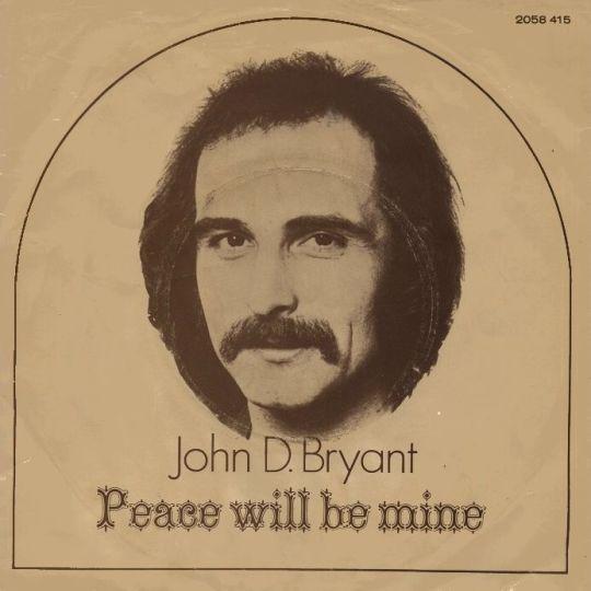 Coverafbeelding John D. Bryant - Peace Will Be Mine