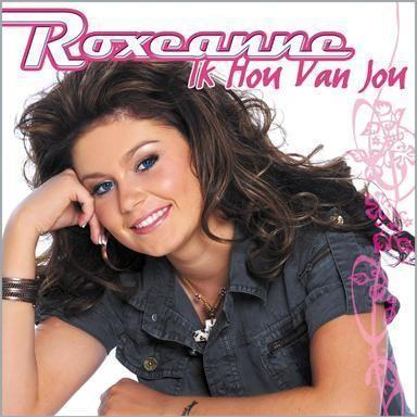 Roxeanne - Ik Hou Van Jou