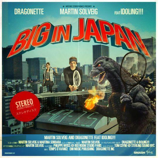 Coverafbeelding Martin Solveig and Dragonette feat Idoling!!! - Big in Japan