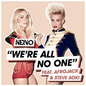 Nervo feat. Afrojack & Steve Aoki - We're all no one