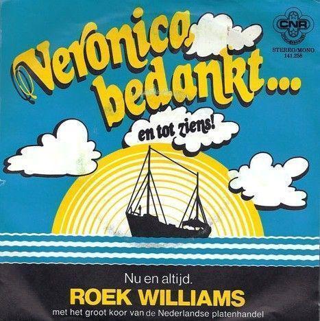 Roek Williams met Het Groot Koor Van De Nederlandse Platenhandel - Veronica Bedankt... en tot ziens!