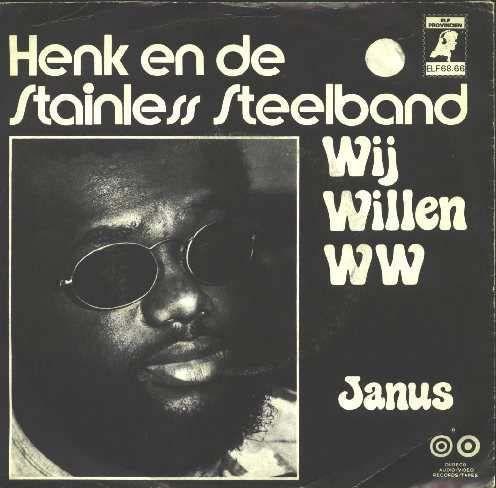Coverafbeelding Henk en De Stainless Steelband - Wij Willen WW