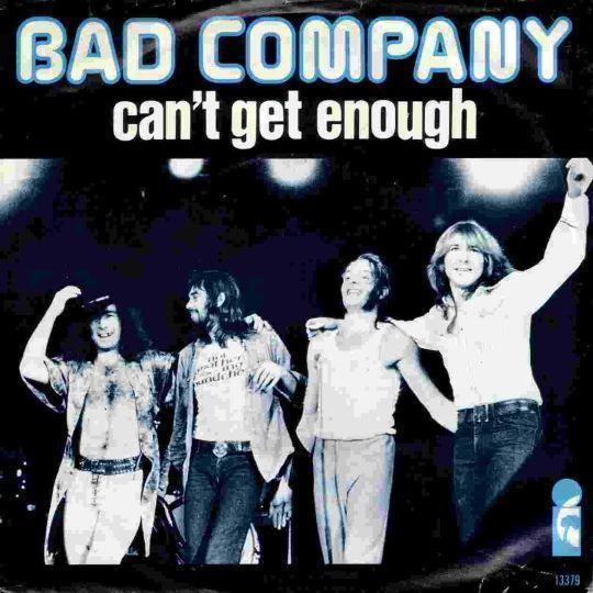 Bad Company - Can't Get Enough