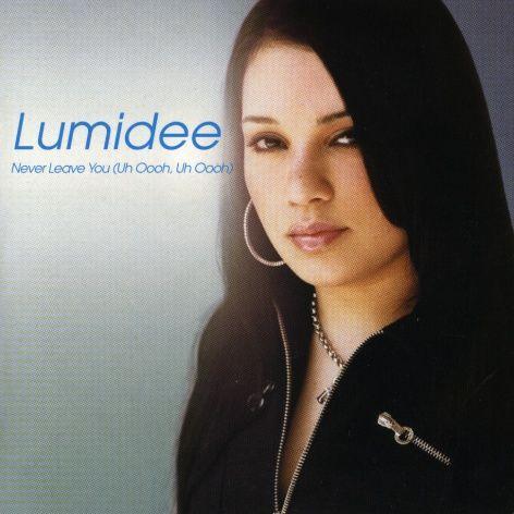 Coverafbeelding Lumidee - Never Leave You (Uh Oooh, Uh Oooh)