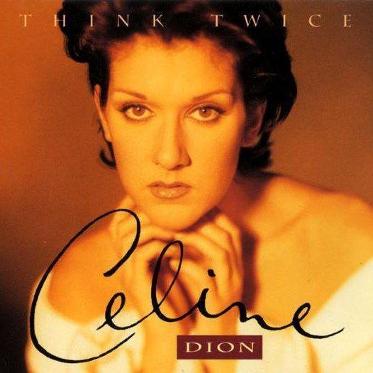 Coverafbeelding Think Twice - Celine Dion