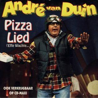 André Van Duin - Pizza Lied (Effe Wachte...)