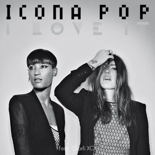 Coverafbeelding Icona Pop feat. Charli XCX - I love it