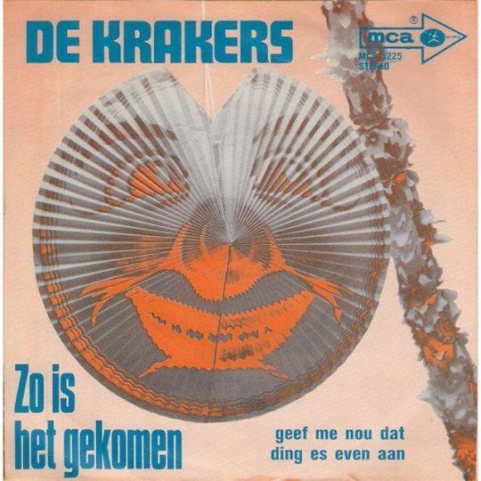 De Krakers - Zo Is Het Gekomen