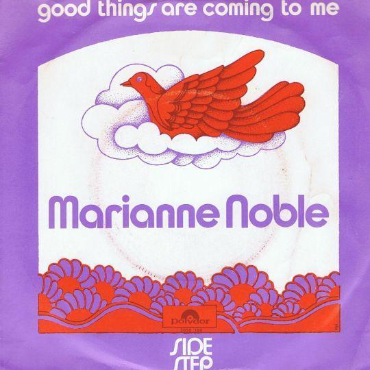 Coverafbeelding Marianne Noble - Good Things Are Coming To Me
