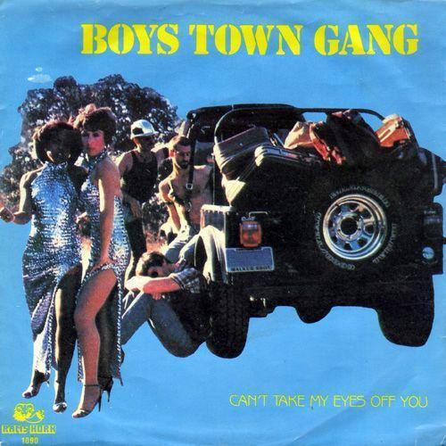 Coverafbeelding Boys Town Gang - Can't Take My Eyes Off You