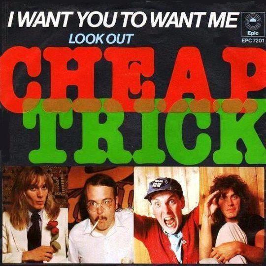 Coverafbeelding I Want You To Want Me - Cheap Trick