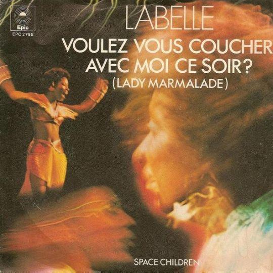 Coverafbeelding Labelle - Voulez Vous Coucher Avec Moi Ce Soir? (Lady Marmalade)