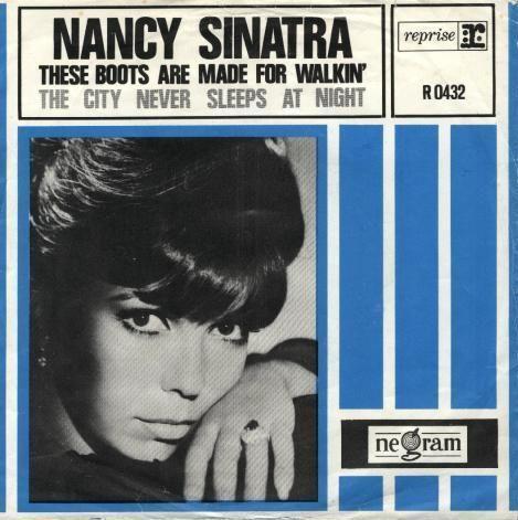 Coverafbeelding Nancy Sinatra - These Boots Are Made For Walkin'