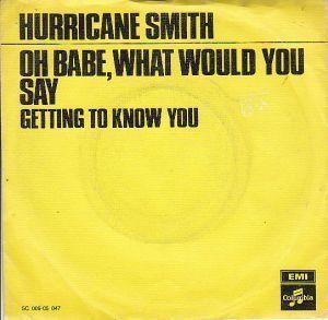 Coverafbeelding Hurricane Smith - Oh Babe, What Would You Say