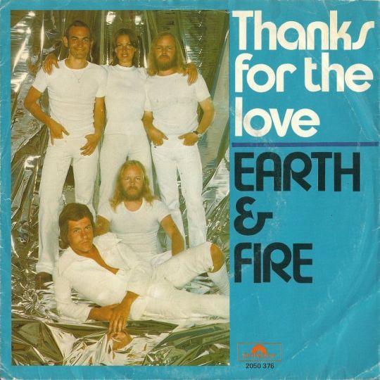 Coverafbeelding Thanks For The Love - Earth & Fire