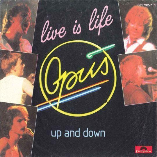 Coverafbeelding Opus - Live Is Life