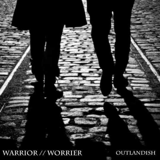 Coverafbeelding outlandish - warrior//worrier