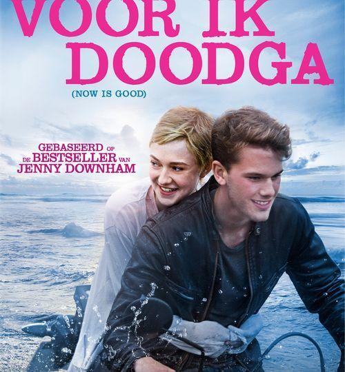 Coverafbeelding dakota fanning, jeremy irvine e.a. - voor ik doodga
