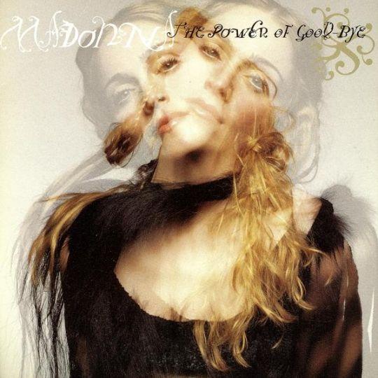 Coverafbeelding The Power Of Good-Bye - Madonna