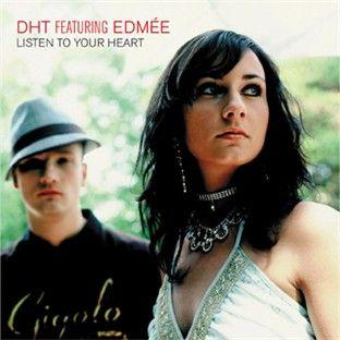 Coverafbeelding DHT featuring Edmée - Listen To Your Heart