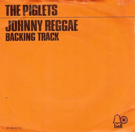 Coverafbeelding The Piglets - Johnny Reggae