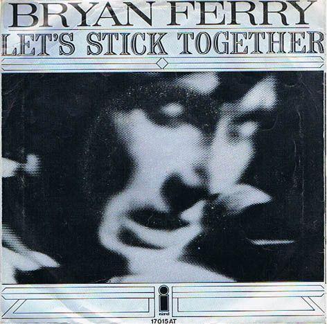 Coverafbeelding Bryan Ferry - Let's Stick Together