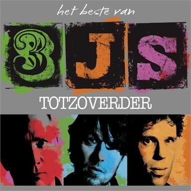 Coverafbeelding 3Js - totzoverder - het beste van