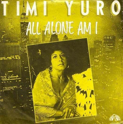 Coverafbeelding All Alone Am I - Timi Yuro