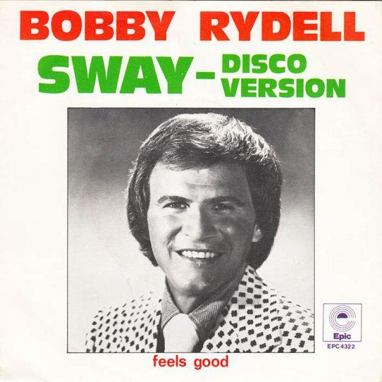 Coverafbeelding Bobby Rydell - Sway - Disco Version