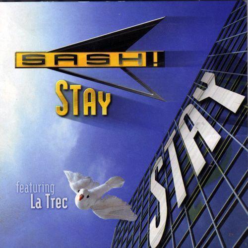 Coverafbeelding Stay - Sash! Featuring La Trec