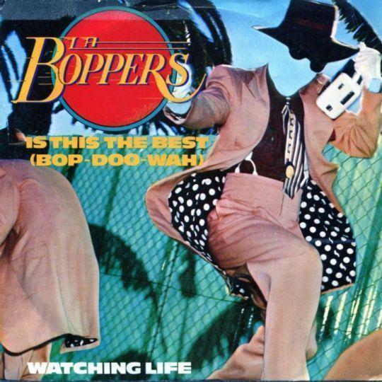 Coverafbeelding L A Boppers - Is This The Best (Bop-Doo-Wah)