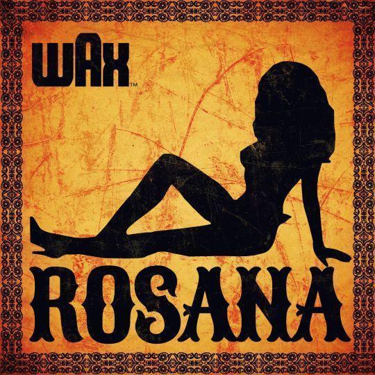 Coverafbeelding Wax ((2013)) - Rosana