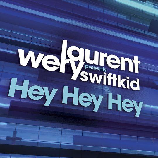 Coverafbeelding Laurent Wery presents Swiftkid - Hey hey hey
