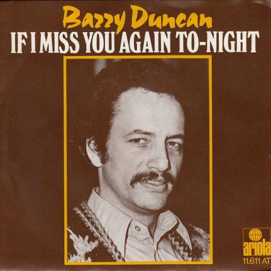 Coverafbeelding Barry Duncan - If I Miss You Again To-Night