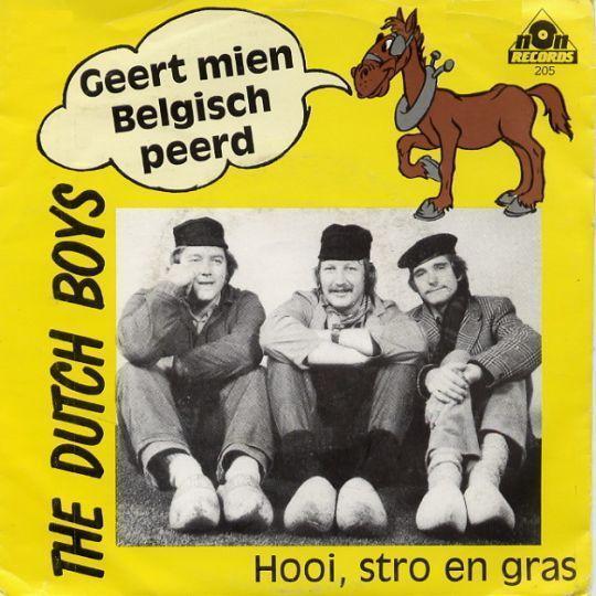 Coverafbeelding The Dutch Boys - Geert Mien Belgisch Peerd