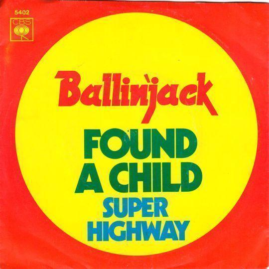 Ballin' Jack - Found A Child