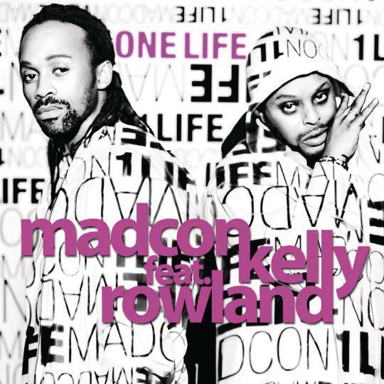 Coverafbeelding One Life - Madcon Feat. Kelly Rowland