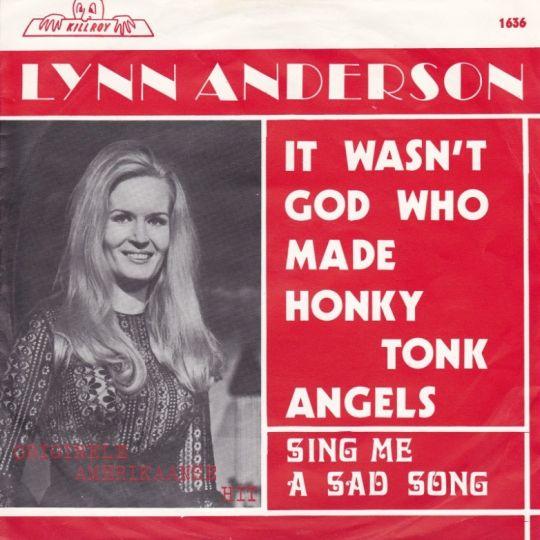 Coverafbeelding Lynn Anderson - It Wasn't God Who Made Honky Tonk Angels