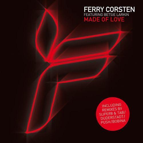 Coverafbeelding Made Of Love - Ferry Corsten Featuring Betsie Larkin