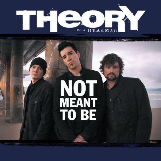 Coverafbeelding Theory Of A Deadman - not meant to be