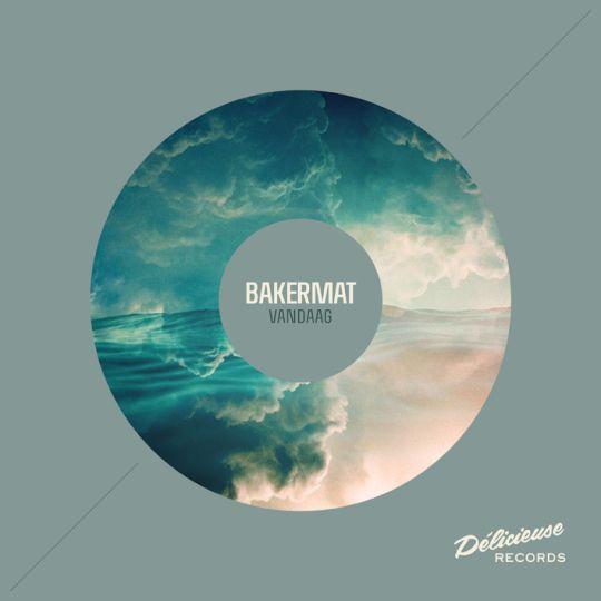 bakermat - vandaag