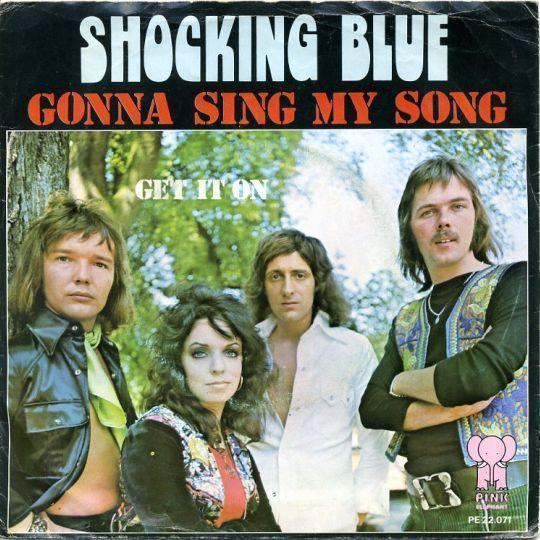 Coverafbeelding Shocking Blue - Gonna Sing My Song