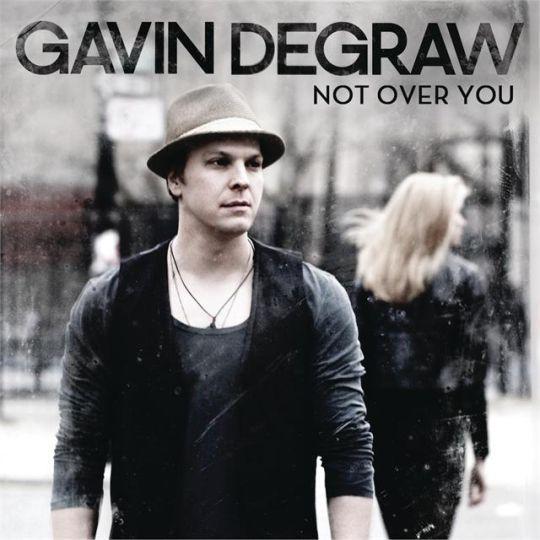 Coverafbeelding Not Over You - Gavin Degraw