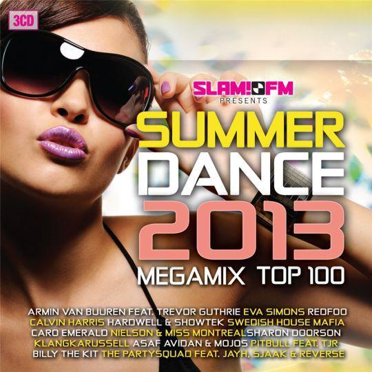Coverafbeelding various artists - slam!fm presents summerdance 2013 megamix top 100